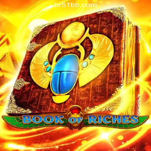 Discover the Thrills of BookofRiches on 51BB.COM Platform Oficial Slots Brasil