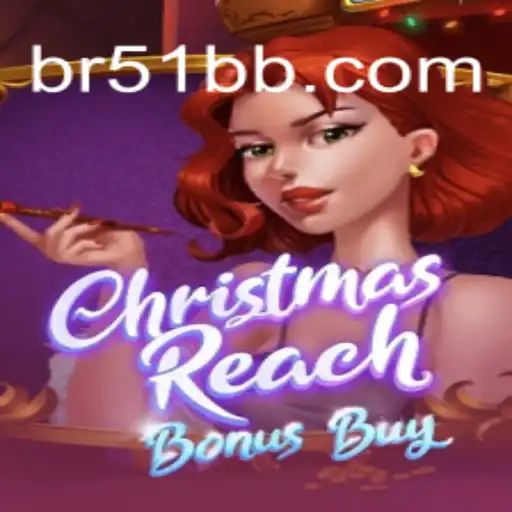 Discover the Festive Thrills of ChristmasReachBonusBuy on 51BB.COM platform-Oficial Slots Brasil
